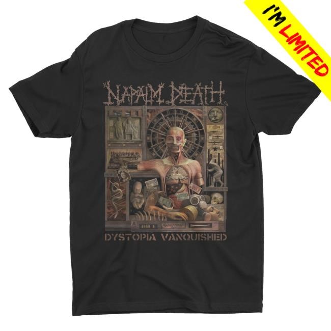 Nightshiftmerch Store Napalm Death Dystopia Vanquished Shirt