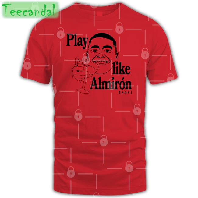 Play Like Almirón Tee Shirt
