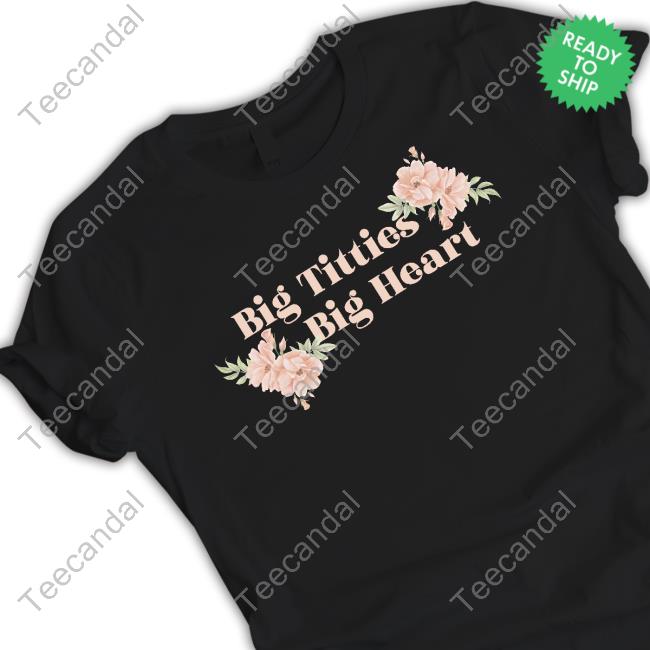Big Titties Big Heart Unisex Sweatshirt