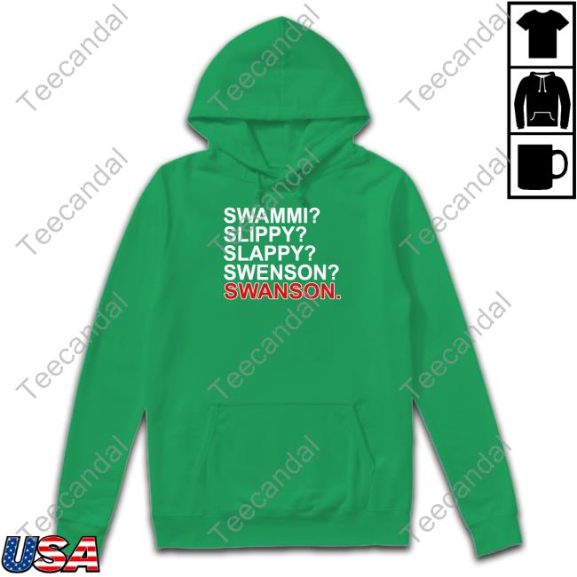 Obviousshirts Store Swammi Slippy Slappy Swenson Swanson T Shirt