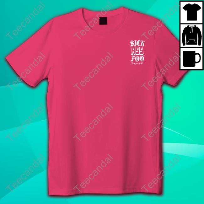 Foosgonewild Sick Ass Foo Foos Gone Wild Limited Shirt