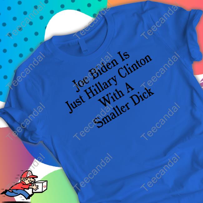 Mrwhitemaga Wearing Joe Biden Is Just Hillary Clinton With A Smaller Dick Long Sleeve Tee Mrwhitemaga Wearing Joe Biden Is Just Hillary Clinton With A Smaller Dick Shirts
