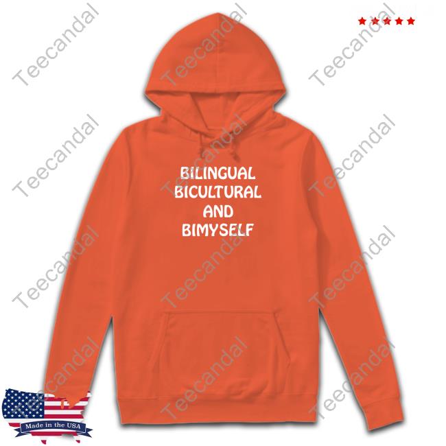 Bilingual Bicultural And Bimyself Long Sleeve Shirt