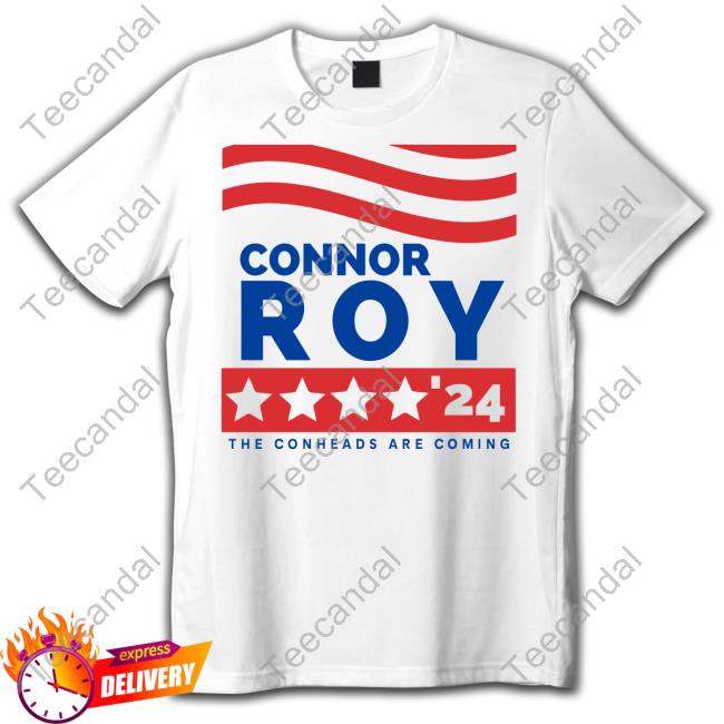 Bolenmedia Merch Connor Roy'24 The Conheads Are Coming Tee Shirts