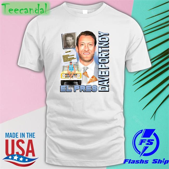 El Pres Dave Portnoy Tee Shirt Barstool Sports Store