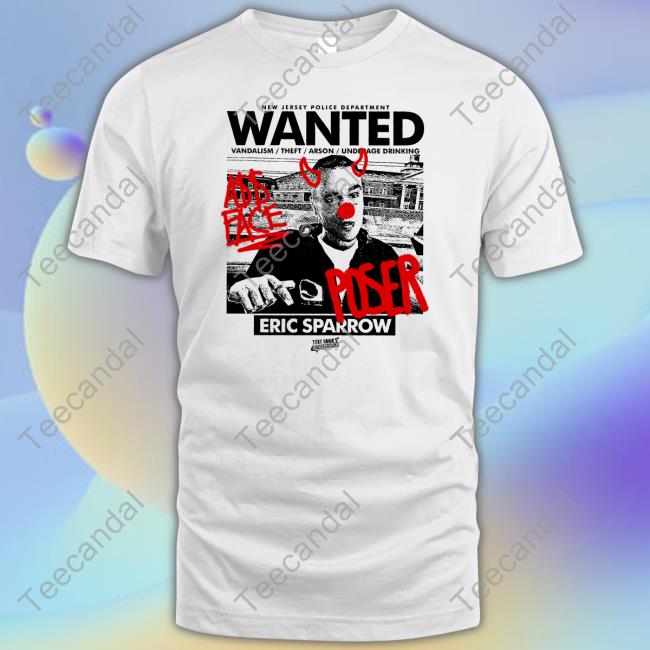 Youthxenergy Eric Sparrow New Jersey Police Department Wanted Vandalism Theft Arson Underage Drinking Long Sleeve Shirt