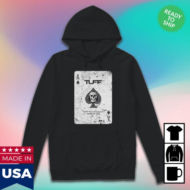 Ace Tuff Playing Card Co. Made In Usa T-Shirt