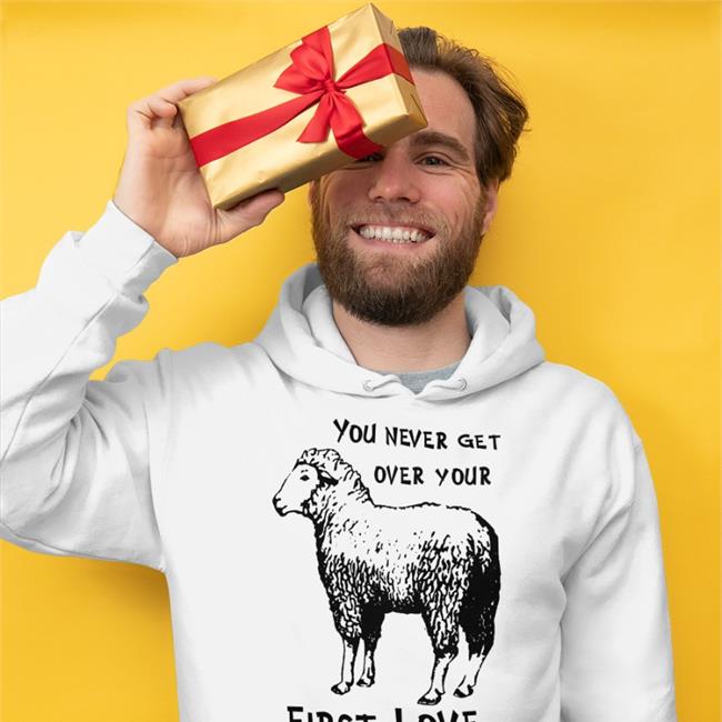 Sheep You Never Get Over Your First Love Shirt Goodshirts