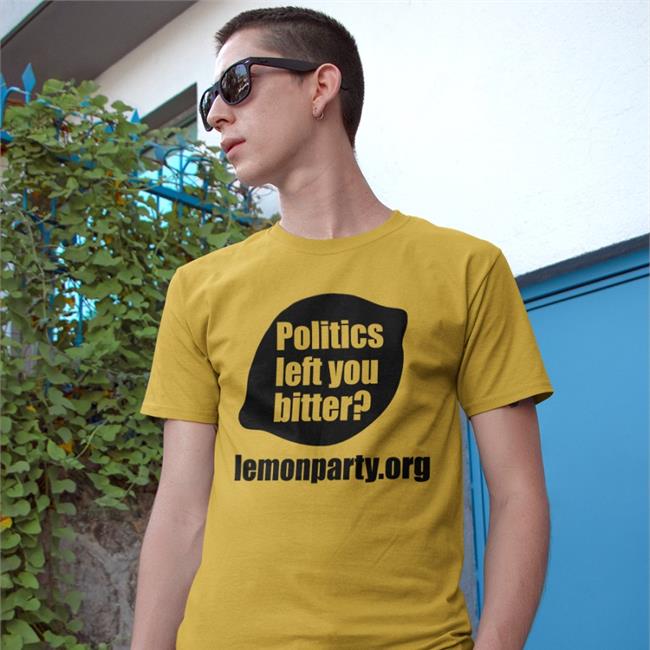 Politics Left You Bitter Lemonparty Shirt Politics Left You Bitter Lemonparty Shirt Shirts With Threatening Auras