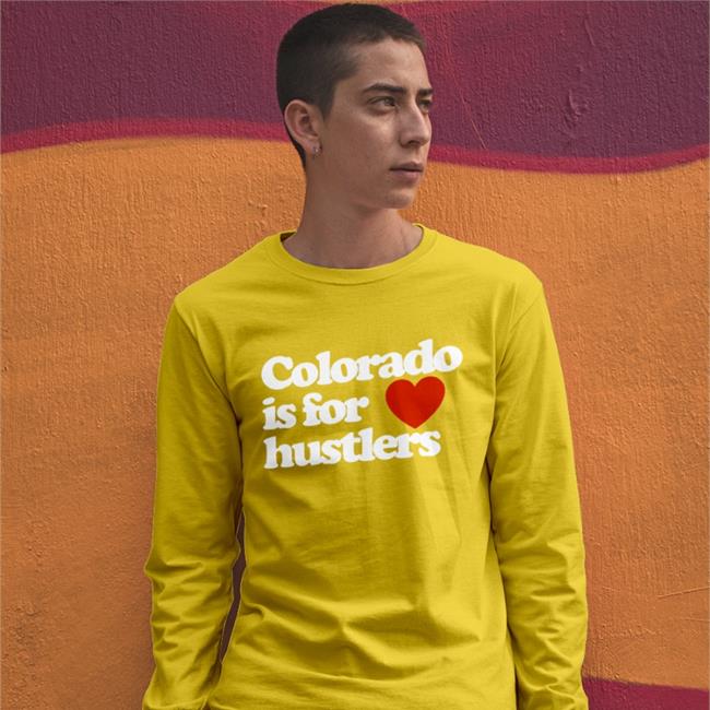 Colorade Is For Hustles Hoodie