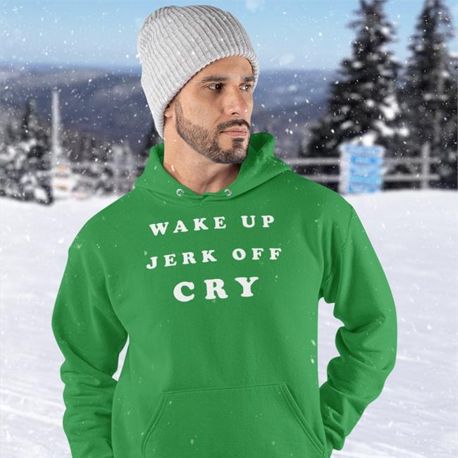 Shanghai Observed Wake Up Jerk Off Cry Shirt Shirts That Go Hard