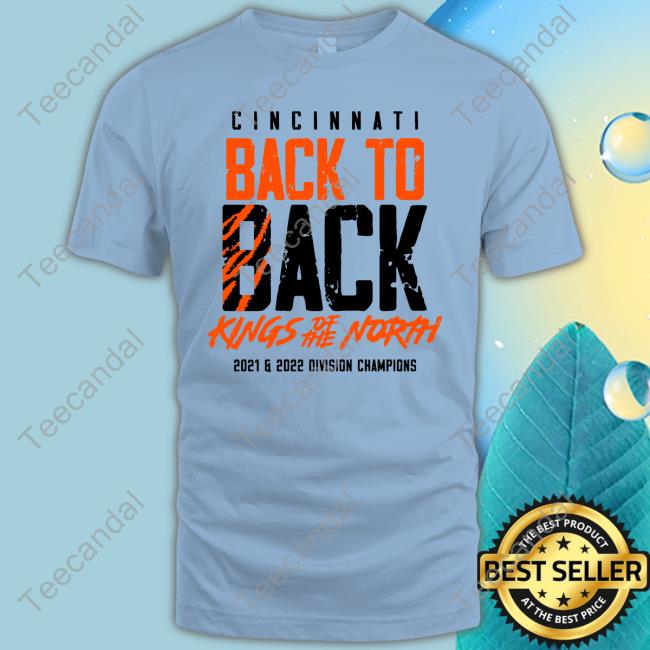 Cincinnati Bengals Back To Back Kings Of The North Shirts