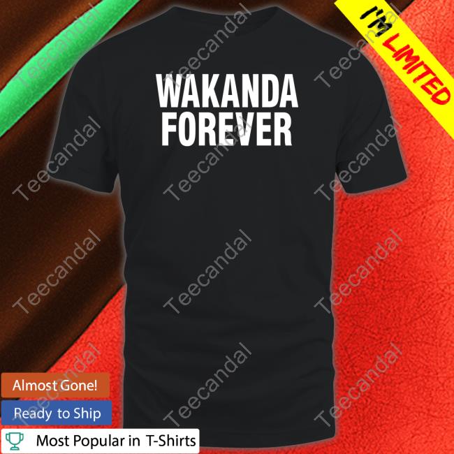 Wakanda Forever Tee