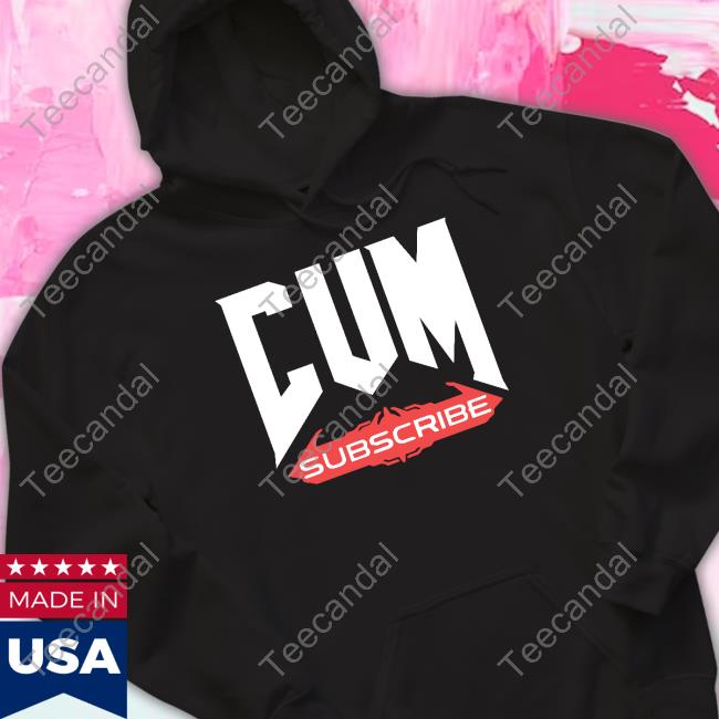 Unsubscribe Podcast Store Cum Subscribe Sweatshirt
