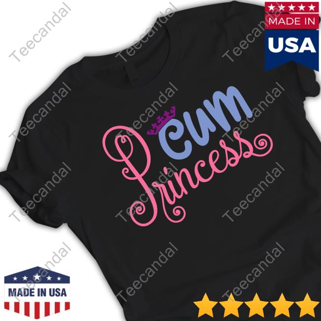 Raf_Javy Cum Princess Shirt