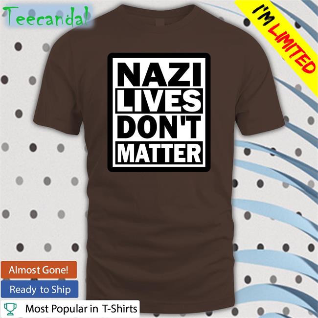 Lucia-Witch Please Nazi Lives Don't Matter Sweatshirt Lucialicious22