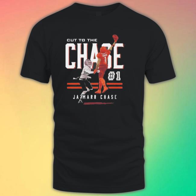 Ja’Marr Chase Cincinnati One-Hand-Catch Cut To The Chase Tee Shirt
