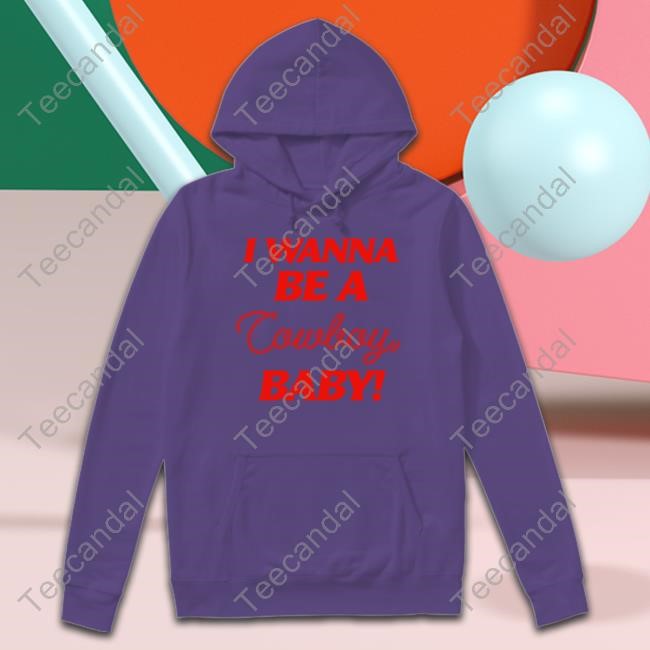 Official I Wanna Be A Cowboy Baby Tee