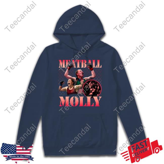 Ufc Meatball Molly Shirt