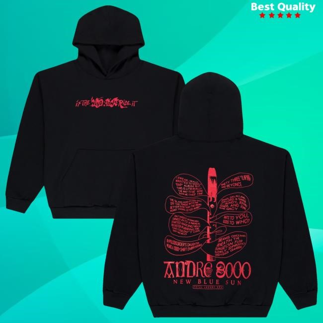 Andre 3000 Merch Store If The Wind Blows Tee Shirt