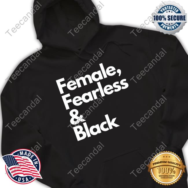 Sheryl Swoopes Wearing Female Fearless And Black Tee Shirt