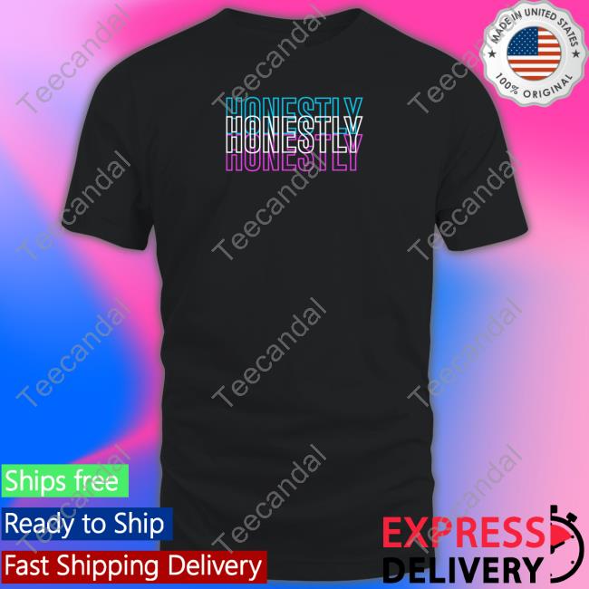 Avenuepop Merch Katrina Stuart Honestly Tee Shirt