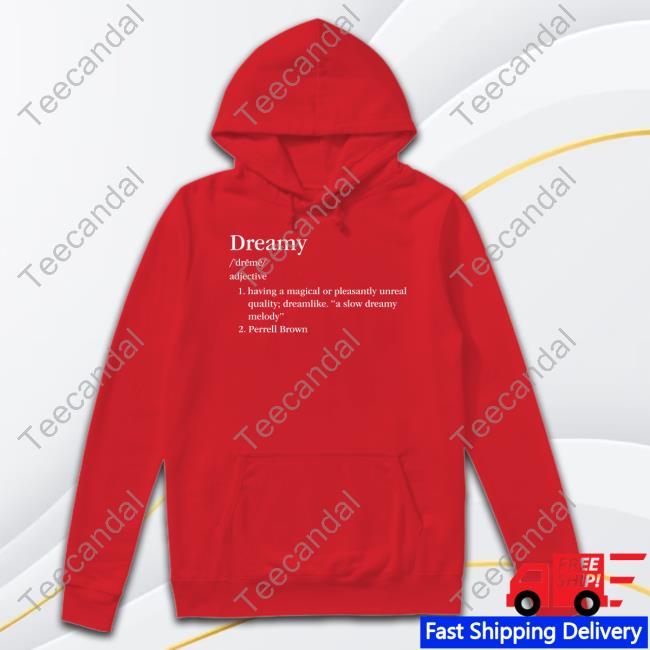 Dreamy Definition Tee Shirt Dreamy Definition Shirt