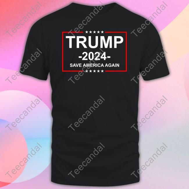 Maga Trump 2024 Save America Again Tee Shirt