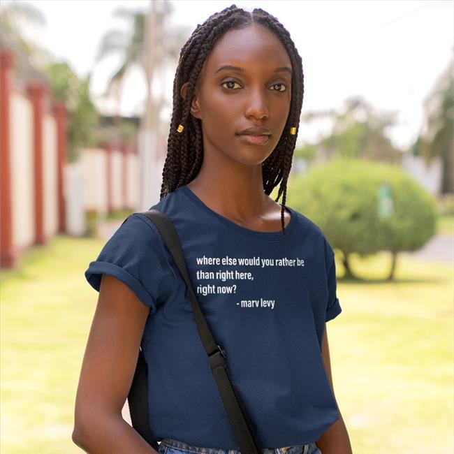 Right Here Right Now T Shirt
