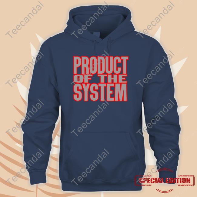 4Kt Charleston White Product Of The System T Shirt