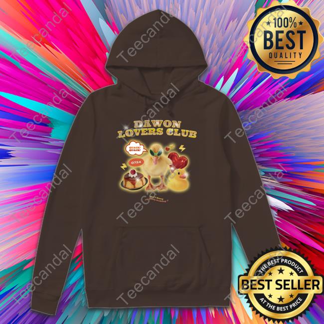 Dawon Lovers Club Don't Worry My Lovely Duckling Tees