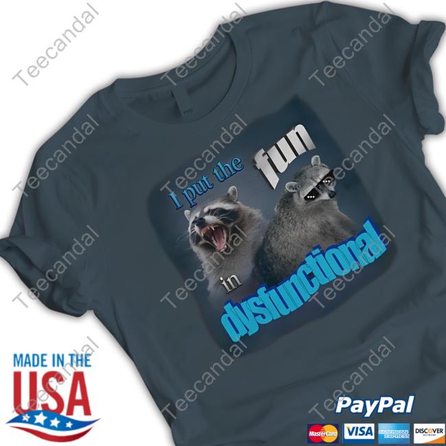 Snazzyseagull I Put The Fun In Dysfunctional Sweatshirt