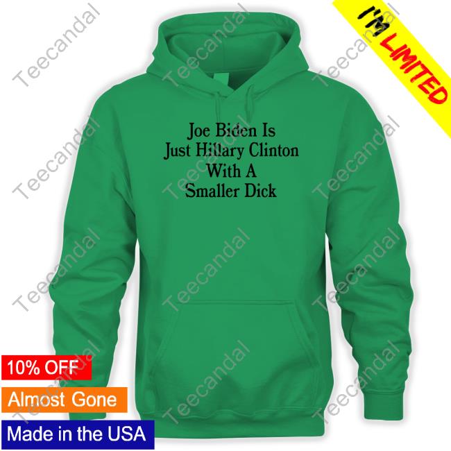 Mrwhitemaga Wearing Joe Biden Is Just Hillary Clinton With A Smaller Dick Long Sleeve Tee Mrwhitemaga Wearing Joe Biden Is Just Hillary Clinton With A Smaller Dick Shirts