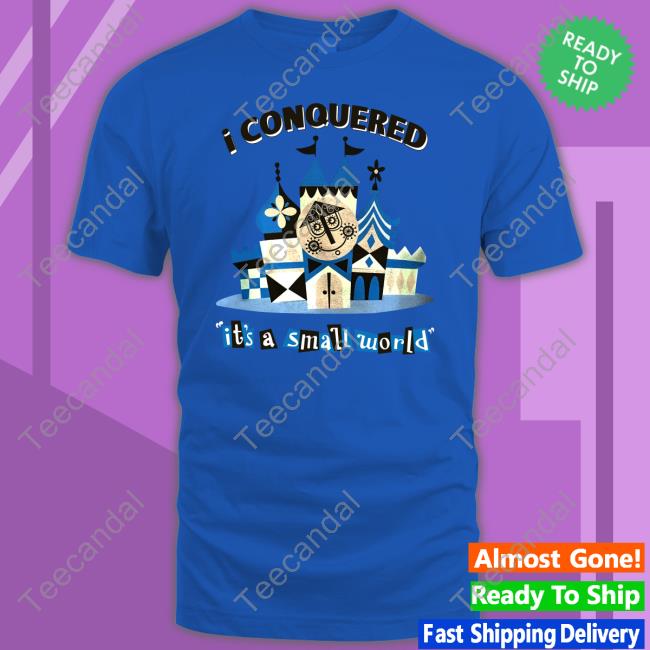 I Conquered It's A Small World Long Sleeve T Shirt Phil • The Horizoneer