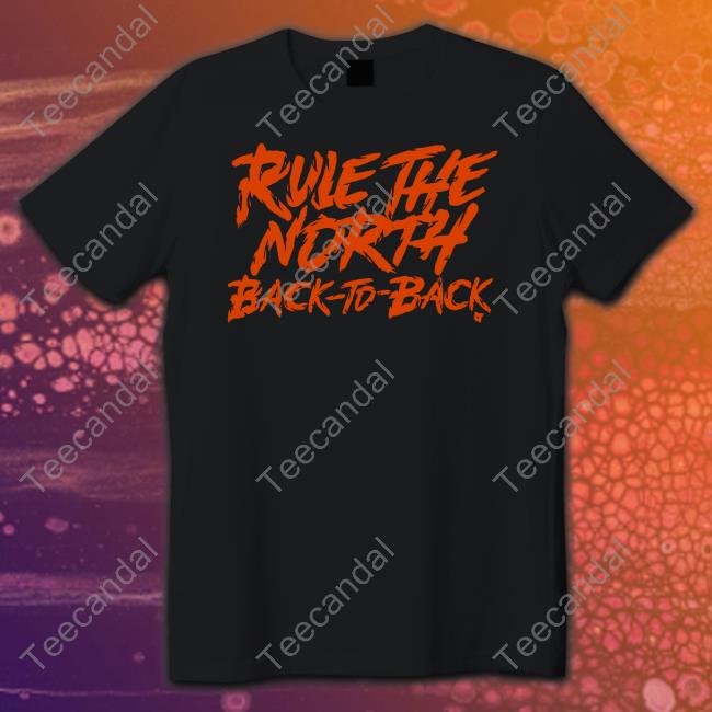 Rule The North Back-To-Back Hoodie Breakingt Store