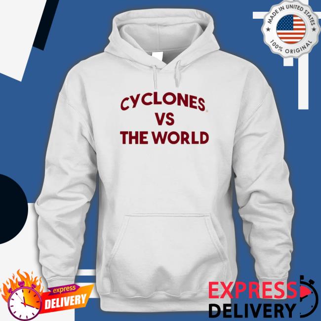 Official Cyclones Vs The World Crewneck Sweatshirt Official Cyclones Vs The World Hoodie