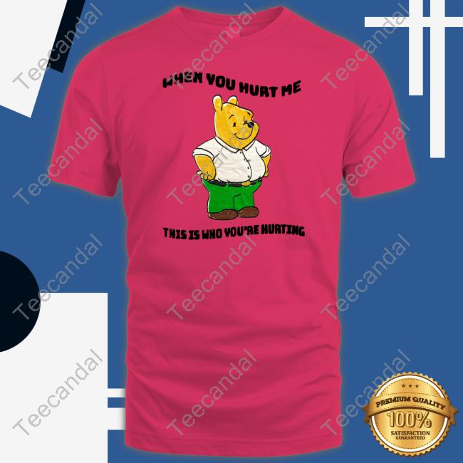 When You Hurt Me This Is Who You're Hurting Hoodie