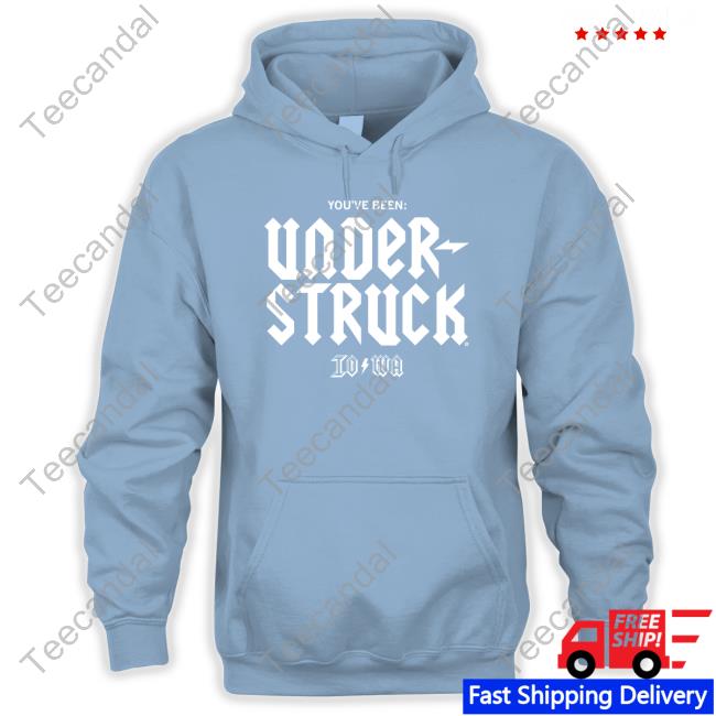 You've Been Under Struck Iowa Shirts Raygun Merch You've Been Under Struck Iowa Tee