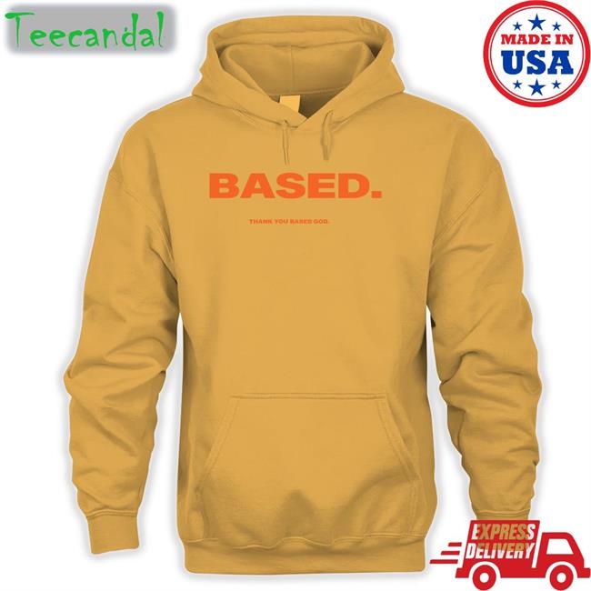 Based Thank You Based God Hoodie Lil B The Basedgod