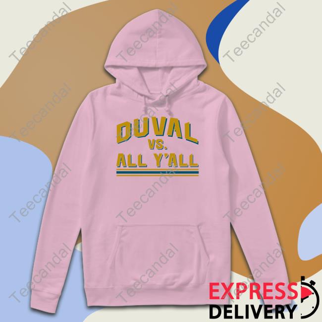Duval Vs. All Y'all Shirts