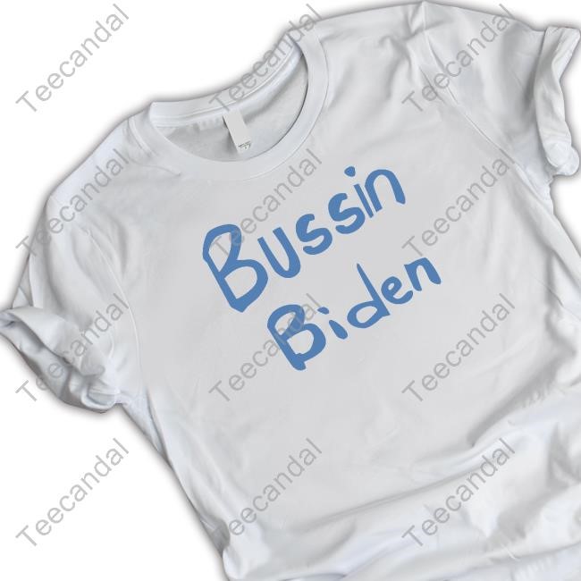 Official Bussin 4 Biden Shirts