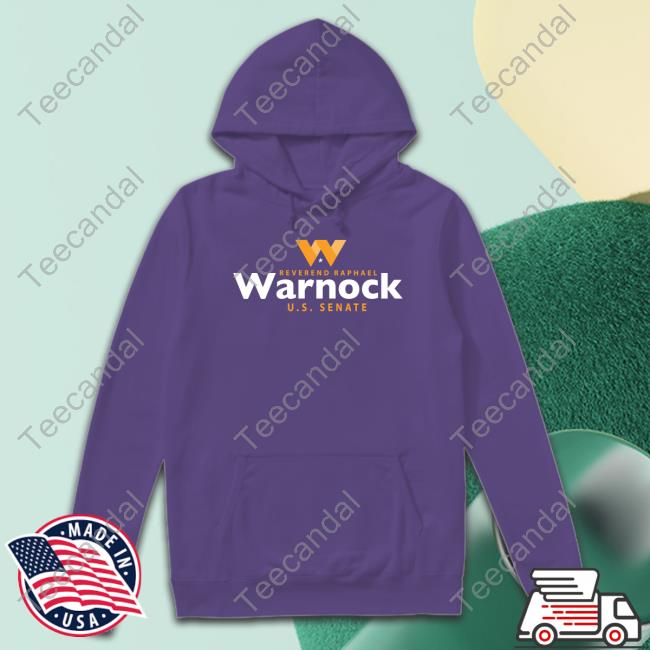Warnock For Georgia Merch Reverend Raphael Warnock Us Senate Shirts Warnock For Georgia Merch Reverend Raphael Warnock Us Senate Tee Shirt