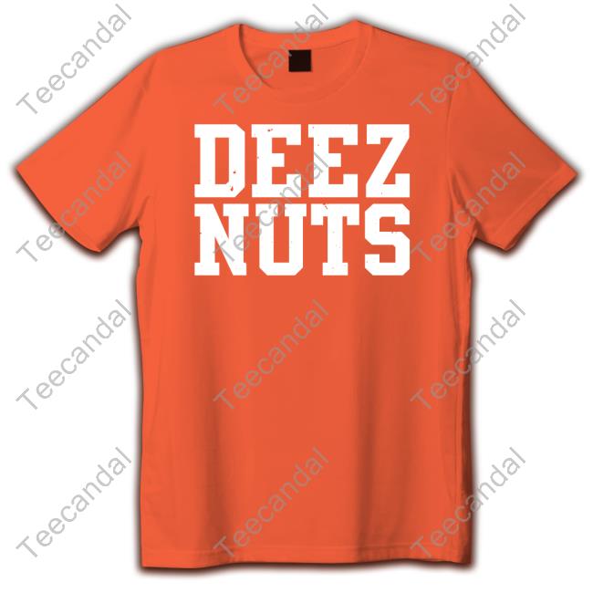 Deez Nuts Long Sleeve T Shirt Shirts That Go Hard Deez Nuts T Shirt Shirts That Go Hard