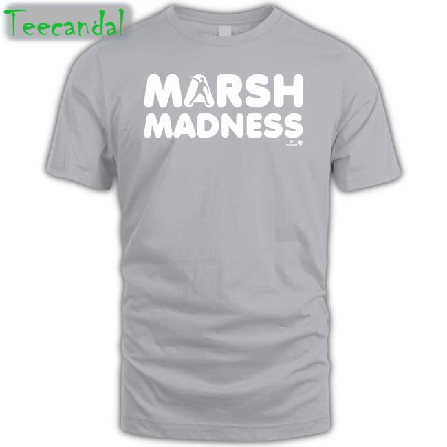 Brandon Marsh Madness Hoodie Breaking T Brandon Marsh Madness Tee Shirts