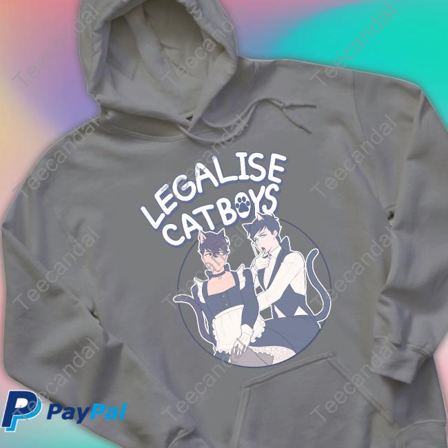 Legalise Catboys Funny T Shirt Danandphilshop