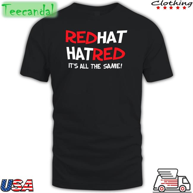 Rb Rbisrb Red Hat Hat Red It's All The Same Sweatshirt