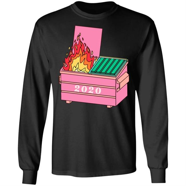 2020 dumpster fire shirt hoodie t shirt 2020 dumpster fire shirt hoodie t shirt