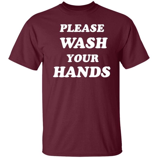 Please Wash Your Hands hoodie Please Wash Your Hands hoodie