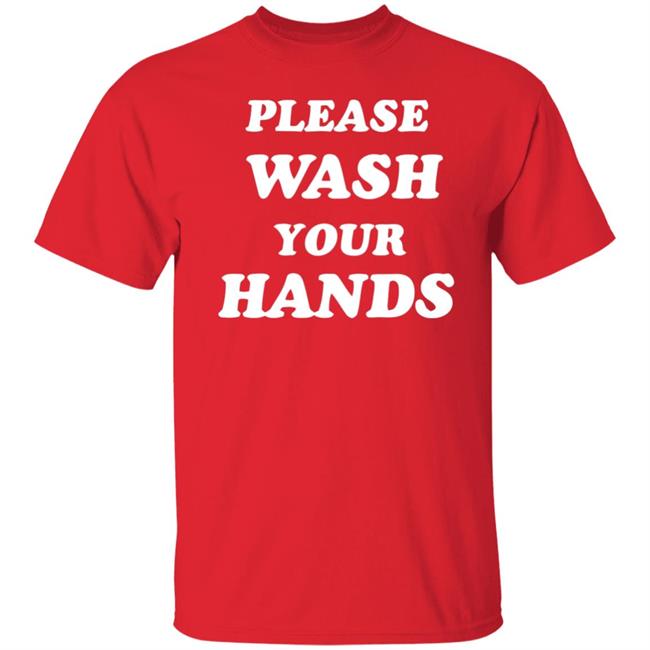 Please Wash Your Hands hoodie Please Wash Your Hands hoodie