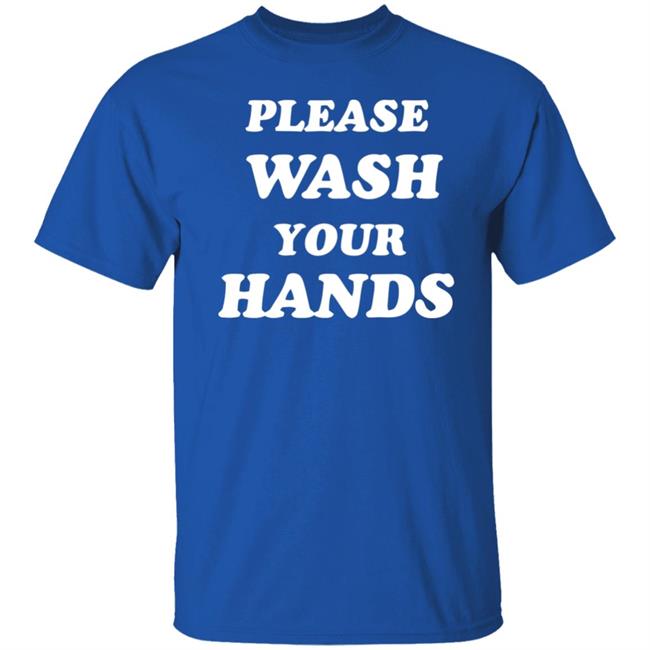 Please Wash Your Hands hoodie Please Wash Your Hands hoodie